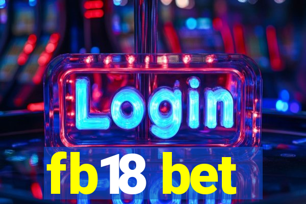 fb18 bet